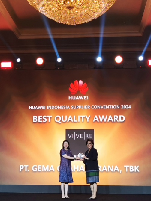 Achieving Excellence – PT Gema Grahasarana, Tbk Wins the Best Quality Award at the Huawei Indonesia Supplier Convention 2024!